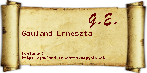Gauland Erneszta névjegykártya